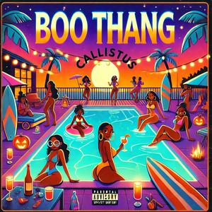 BOO THANG (Explicit)