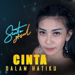 Cinta Dalam Hatiku