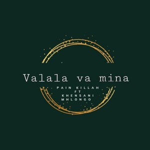 Valala Va Mina