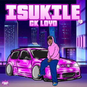 Isukile (Explicit)