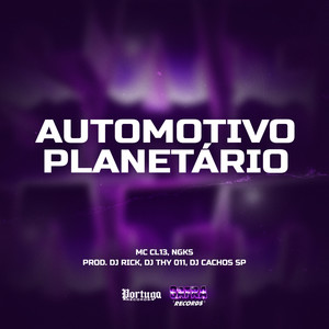 Automotivo Planetario (Explicit)