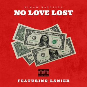 NO LOVE LOST (Explicit)