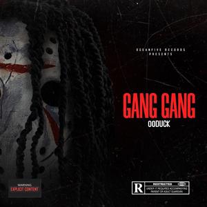 Gang Gang (Explicit)