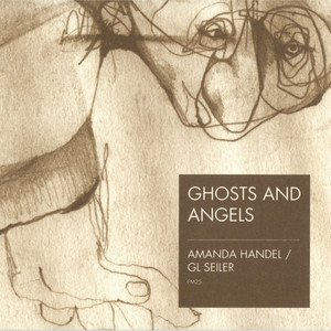 Ghosts And Angels