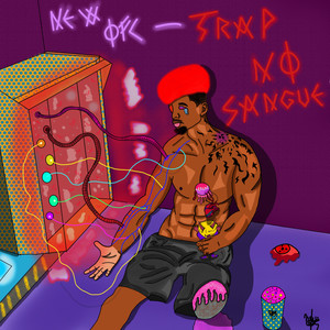 Trap no Sangue (Explicit)