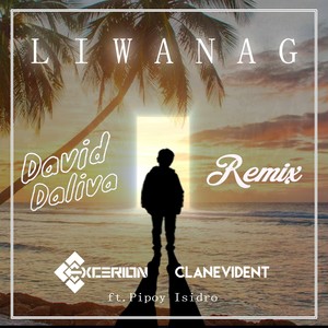 Liwanag (David Daliva Remix)