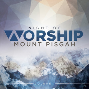 Mount Pisgah Night of Worship, Vol. 1