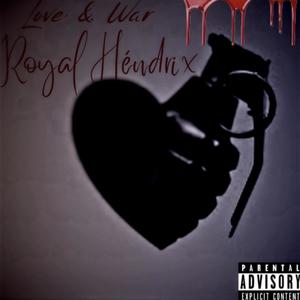 Love & War (Explicit)