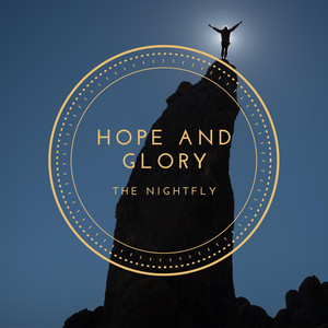 Hope and Glory