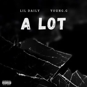 A LOT (Explicit)