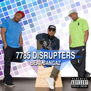 7785 Disrupters (Explicit)