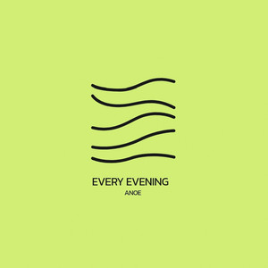 Every Evening (Explicit)