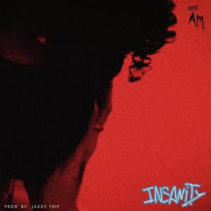 Insanity (Explicit)