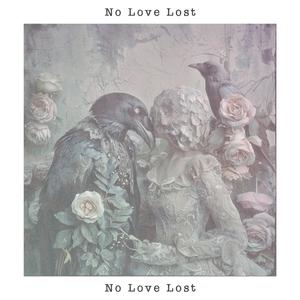 No Love Lost