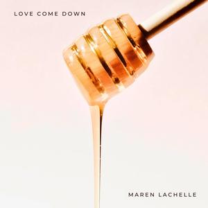 Love Come Down