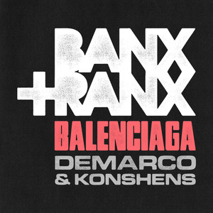 Balenciaga (Explicit)