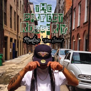 The Perfect Robbery (Explicit)