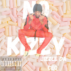 NO KIZZY (Explicit)