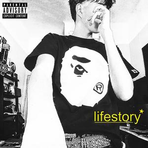 Lifestory (Explicit)