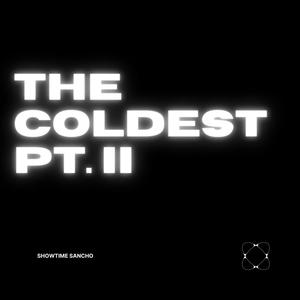 The Coldest pt. 2 (Explicit)