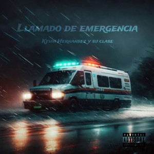 Llamado De Emergencia (Explicit)