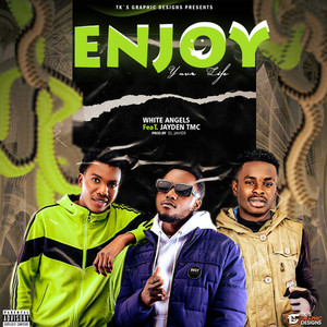 Enjoy Your Life (Explicit)