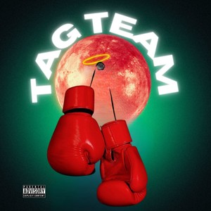 Tag Team (Explicit)