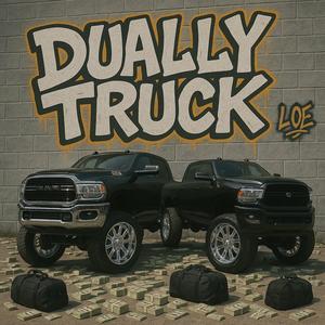 Dually Truck (feat. Bobby Obama & Pumpfakepeezy) (Explicit)