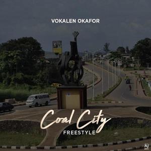 Coal City (Freestyle) [Explicit]