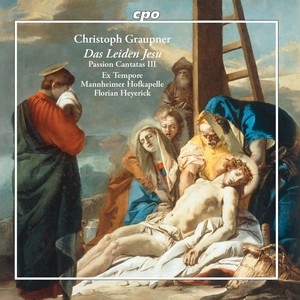 Das Leiden Jesu: Passion Cantatas, Vol. 3