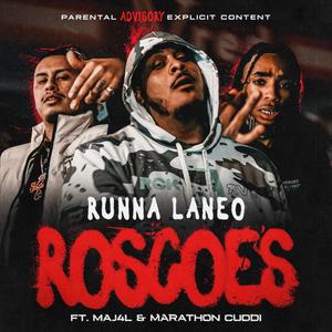 Roscoes (feat. Maj4l & Marathon Cuddi) (Explicit)