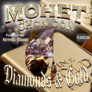 Diamonds and Gold (Explicit)