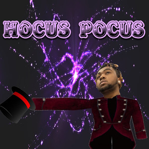 Hocus Pocus (Explicit)