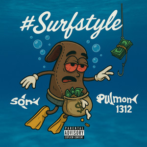 #Surfstyle (Explicit)