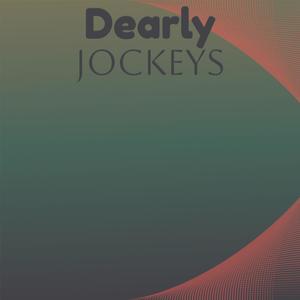 Dearly Jockeys