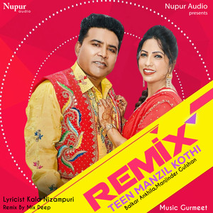 Teen Manzil Kothi (Remix)