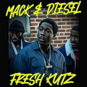 Fresh Kutz (Explicit)