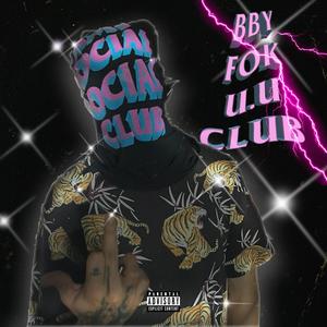 bby foku.u club (feat. Blooodie) [Explicit]