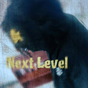 Next Level (Explicit)