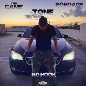 No Hook (feat. Bondage) [The Game Intro Version] [Explicit]