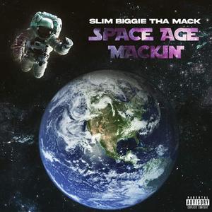 space age mackin (Explicit)