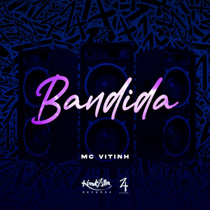 Bandida (Explicit)