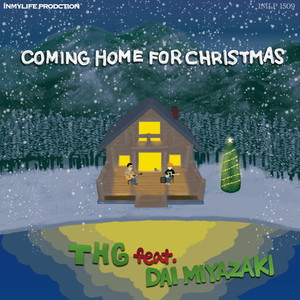 Coming Home For Christmas(feat. Dai Miyazaki)