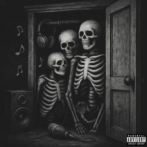 Skeletons In My Closet (Explicit)