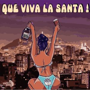 Que Viva la Santa! (En Vivo)