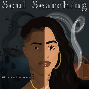 Soul Searching (Explicit)