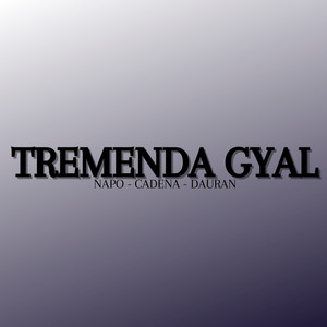 Tremenda Gyal