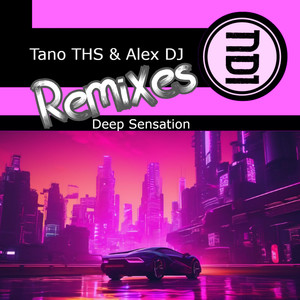 Deep Sensation Remixes