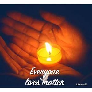 EVERYONE LIVES MATTER