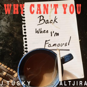 Why Can't You (feat. Altjira)